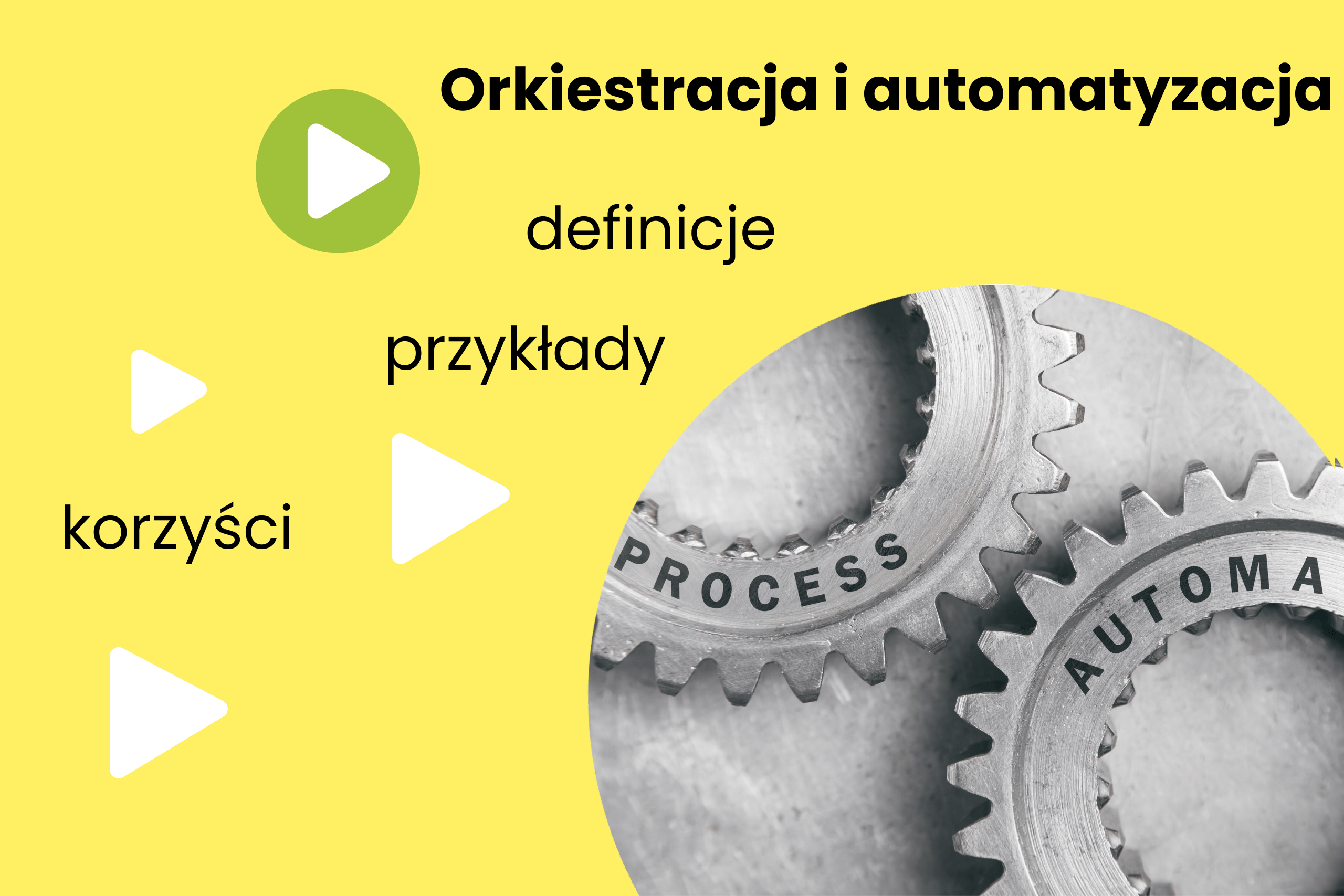 Orkiestracja a automatyzacja – podstawowe różnice